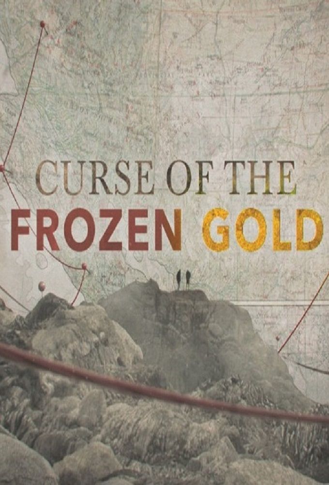 Curse of the Frozen Gold ne zaman