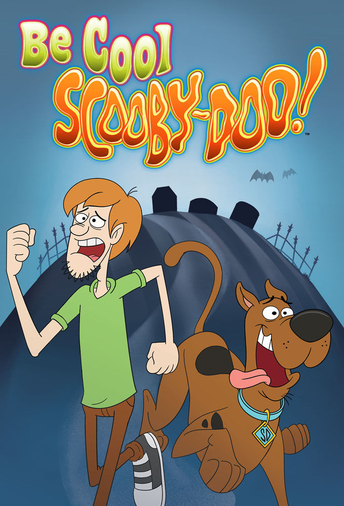 Be Cool, Scooby-Doo! ne zaman