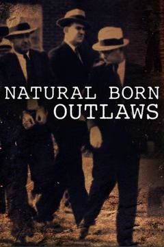 Natural Born Outlaws ne zaman