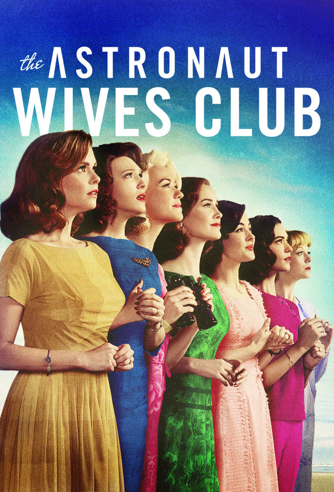 The Astronaut Wives Club ne zaman
