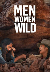 Men, Women, Wild ne zaman