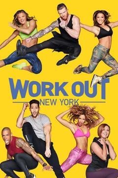 Work Out New York ne zaman
