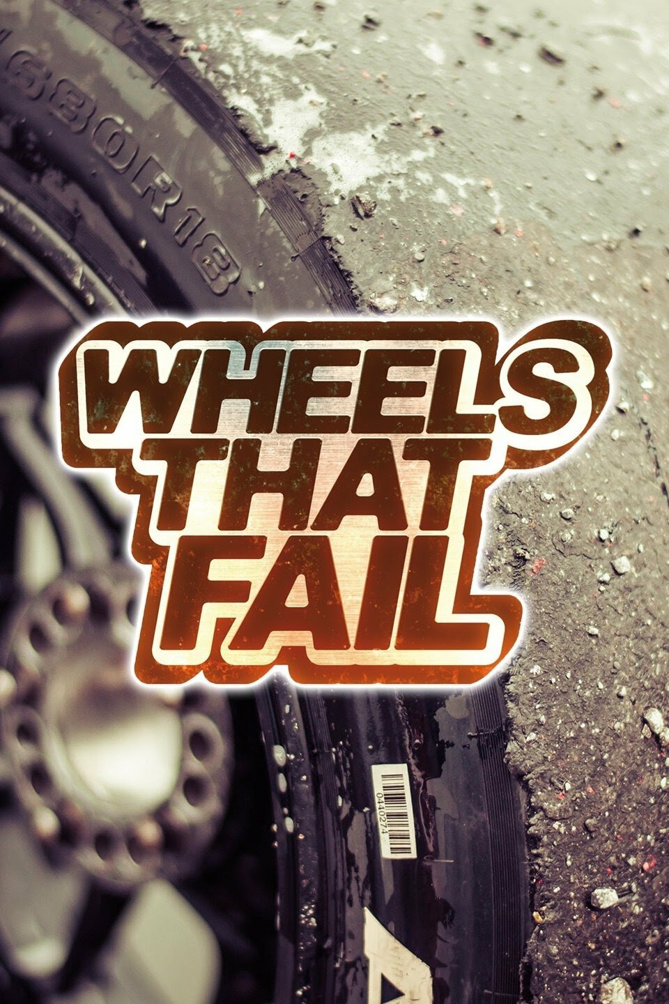 Wheels That Fail ne zaman