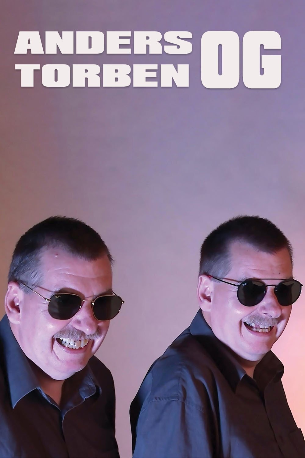 Anders & Torben ne zaman