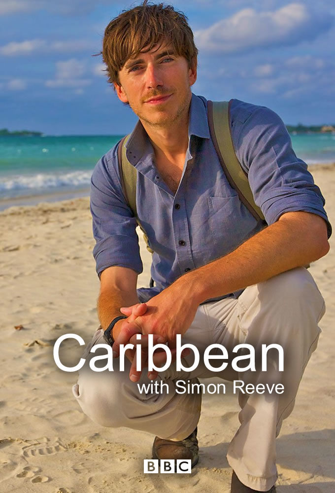 Caribbean with Simon Reeve ne zaman