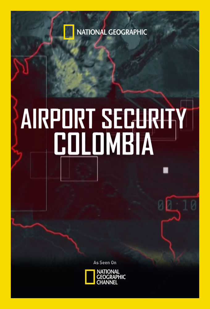 Airport Security: Colombia ne zaman