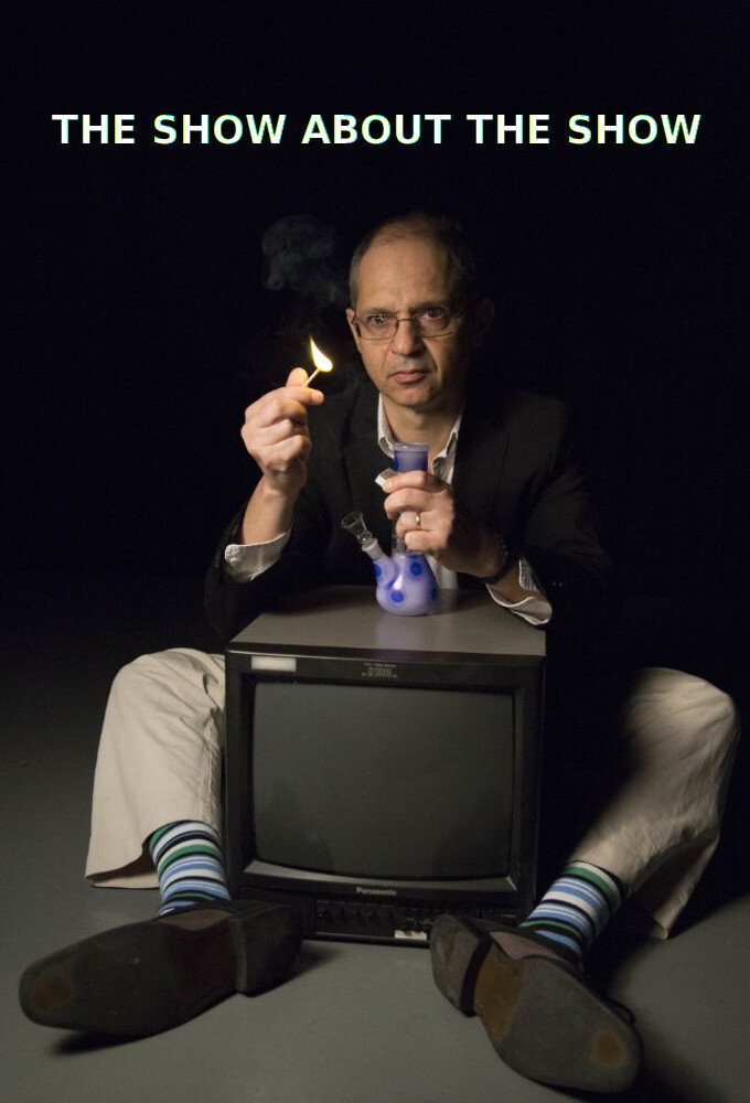 The Show About the Show ne zaman
