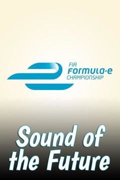 Formula E: Sound of the Future ne zaman