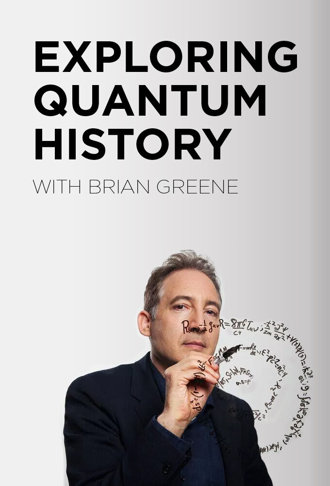 Exploring Quantum History with Brian Greene ne zaman
