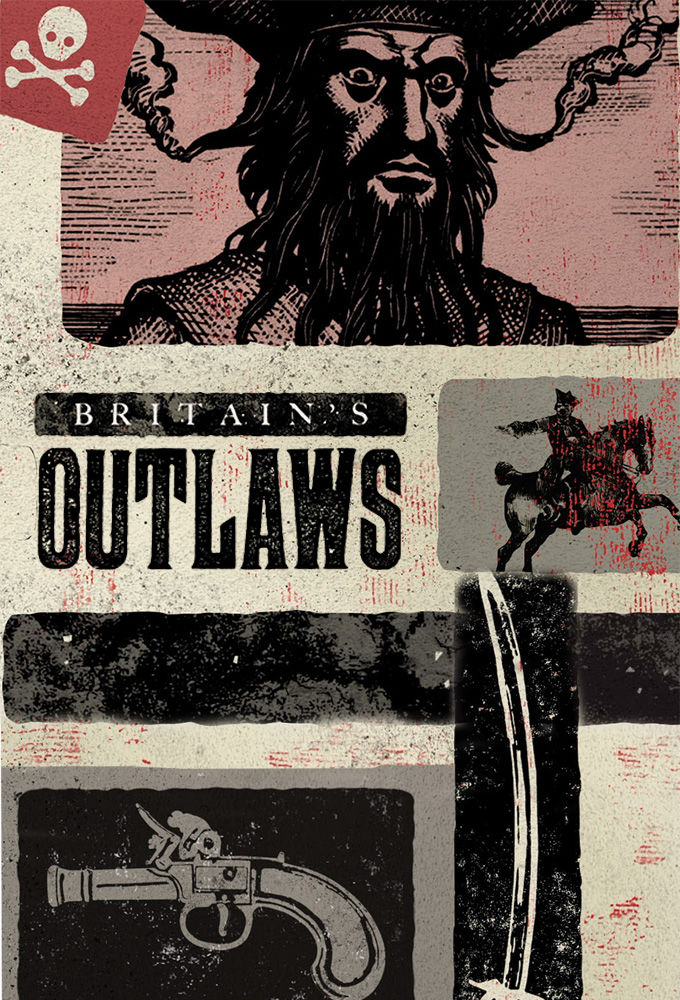 Britain's Outlaws ne zaman