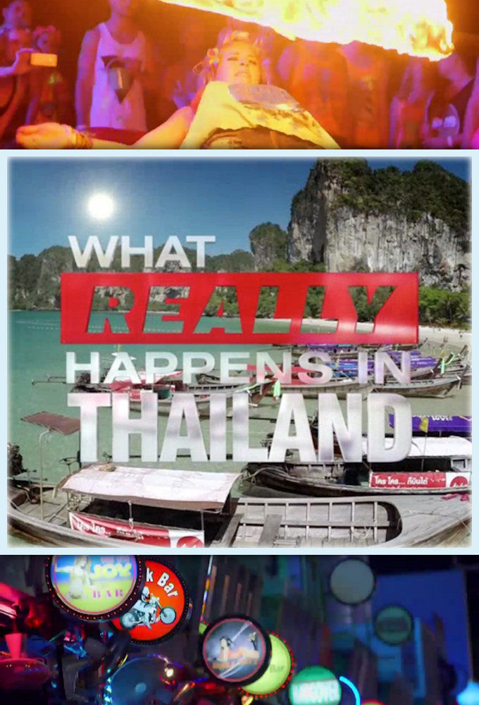 What Really Happens in Thailand ne zaman
