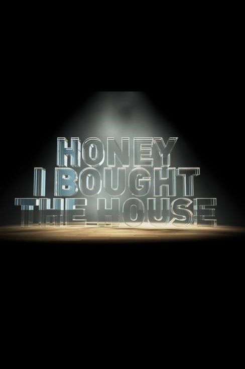 Honey I Bought the House ne zaman