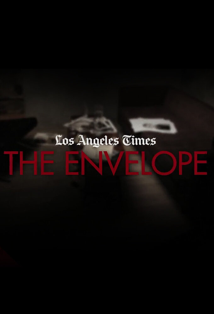 Los Angeles Times: The Envelope ne zaman