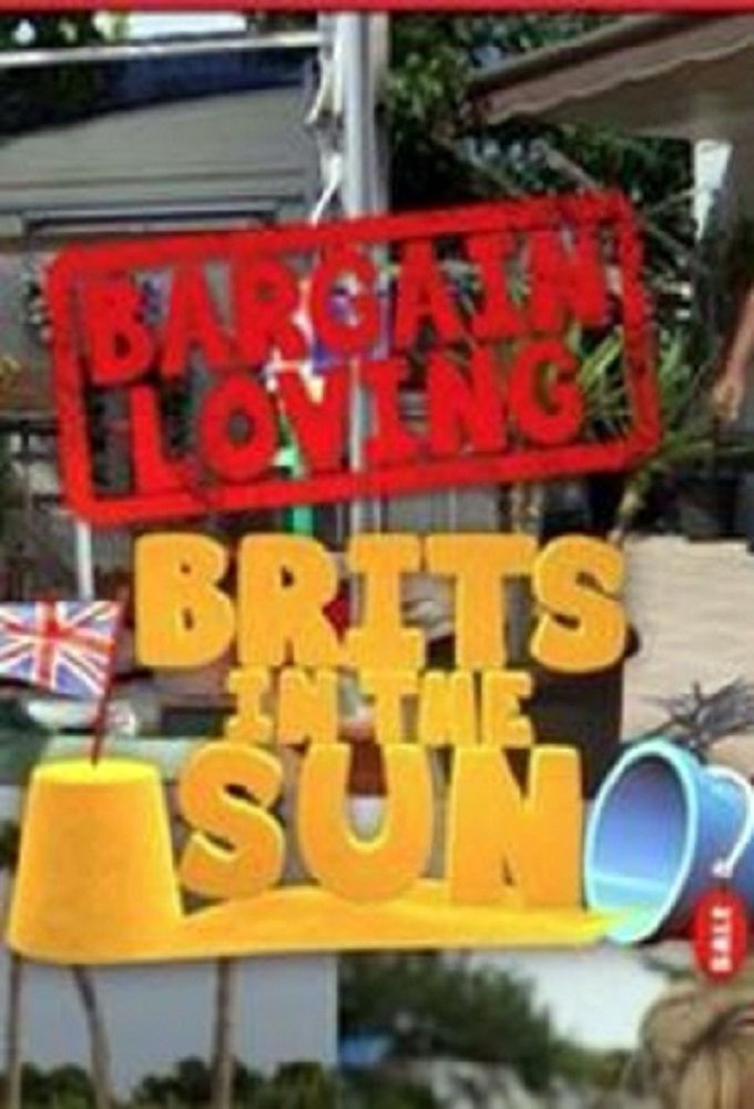 Bargain Loving Brits in the Sun ne zaman
