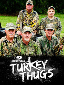 Mossy Oak Turkey Thugs ne zaman