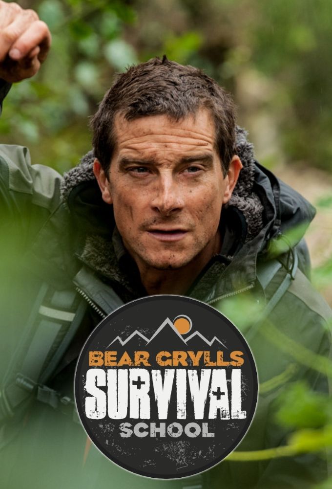 Bear Grylls Survival School ne zaman