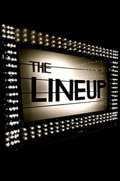 The Lineup ne zaman
