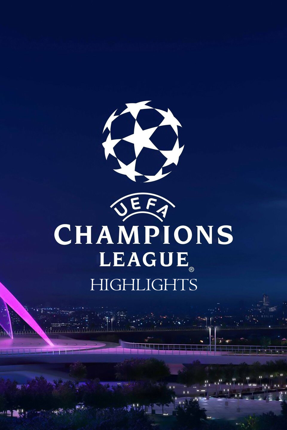UEFA Champions League Highlights ne zaman