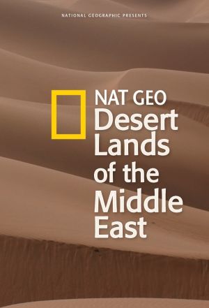 Desert Lands of the Middle East ne zaman