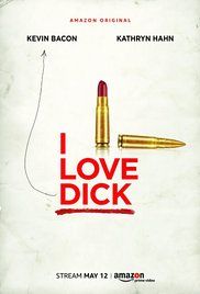 I Love Dick ne zaman