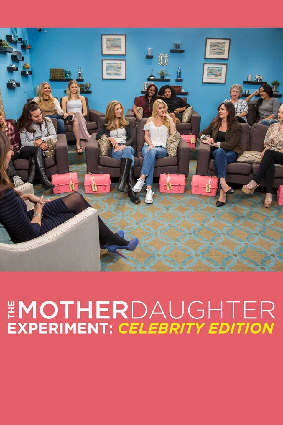 The Mother/Daughter Experiment: Celebrity Edition ne zaman