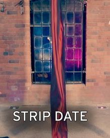 Strip Date ne zaman