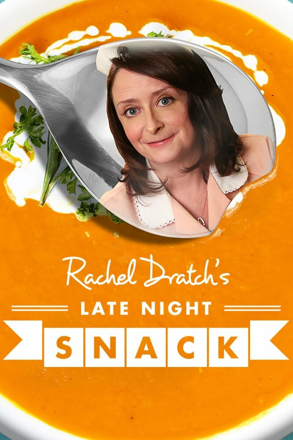 Rachel Dratch's Late Night Snack ne zaman