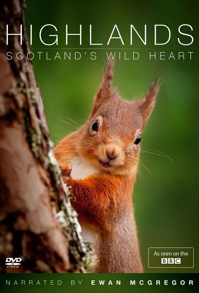 Highlands - Scotland's Wild Heart ne zaman