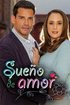 Sueño de amor ne zaman
