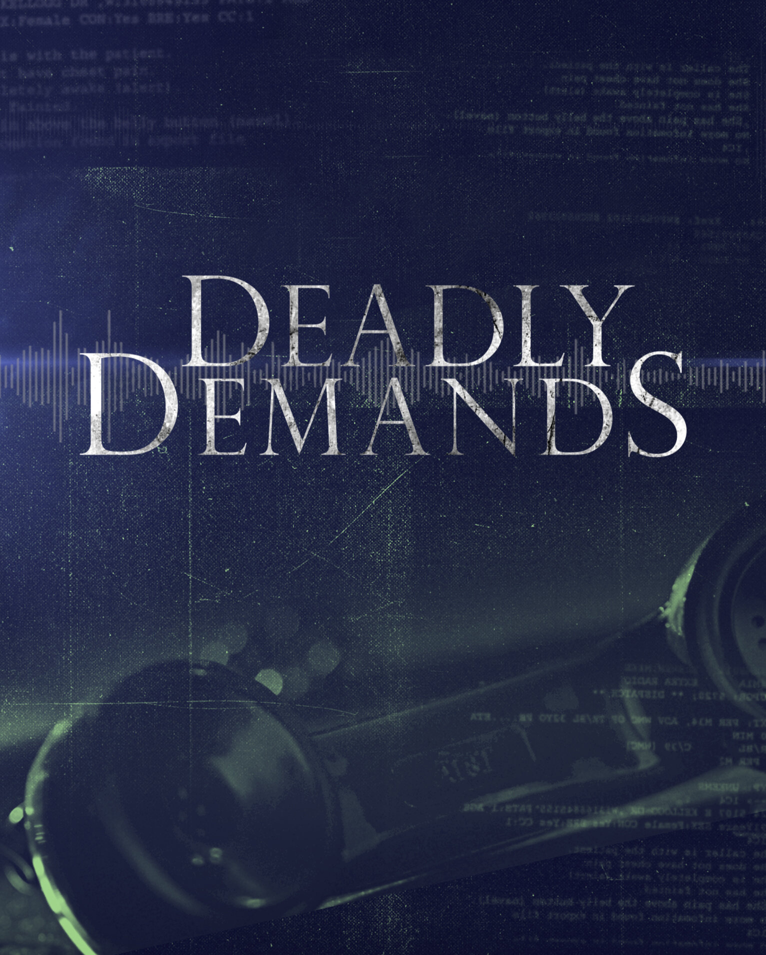 Deadly Demands ne zaman