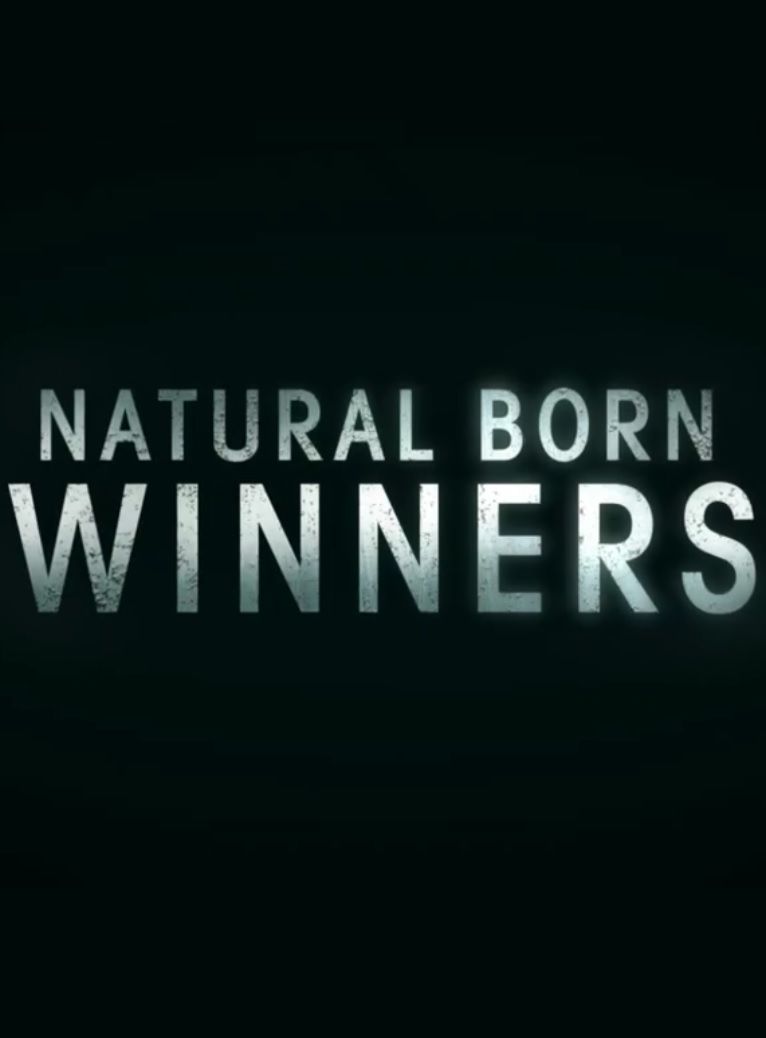 Natural Born Winners ne zaman