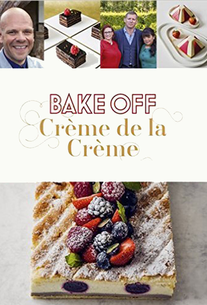 Bake Off Crème de la Crème ne zaman