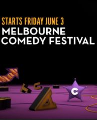 Melbourne Comedy Festival's Big Three-Oh! ne zaman