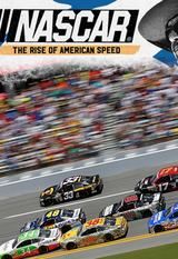 Nascar: The Rise of American Speed ne zaman