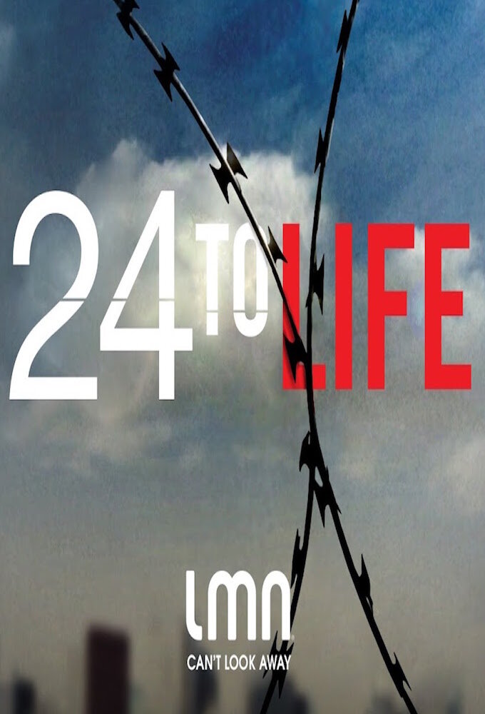 24 to Life ne zaman