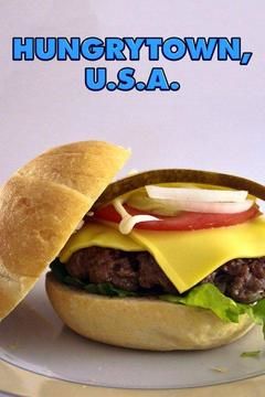 Hungrytown, U.S.A. ne zaman