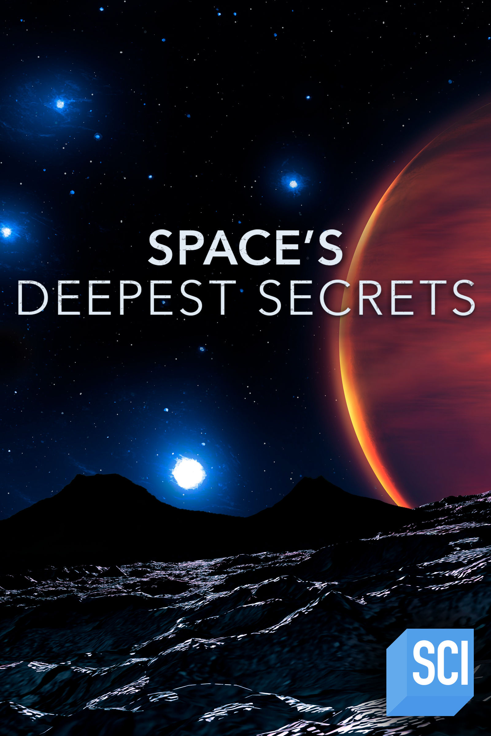 Space's Deepest Secrets ne zaman