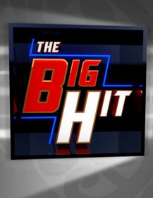 The Big Hit ne zaman