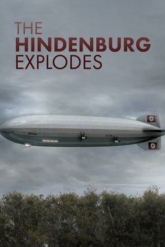 The Hindenburg Explodes! ne zaman