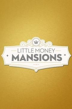 Little Money Mansions ne zaman