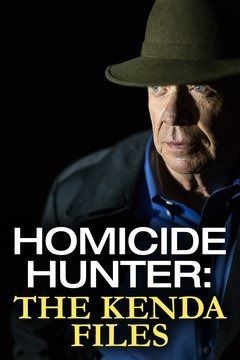 Homicide Hunter: The Kenda Files ne zaman