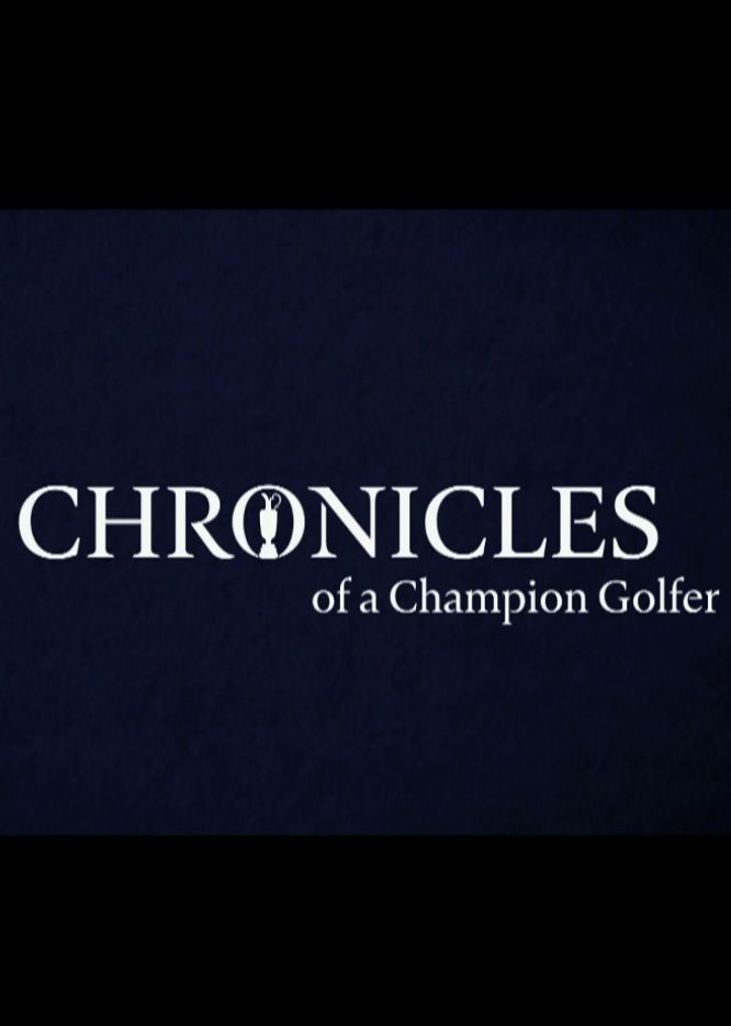 Chronicles of a Champion Golfer ne zaman