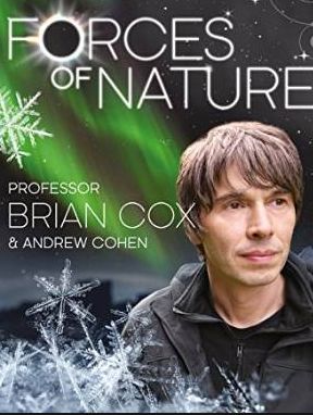 Forces of Nature with Brian Cox ne zaman