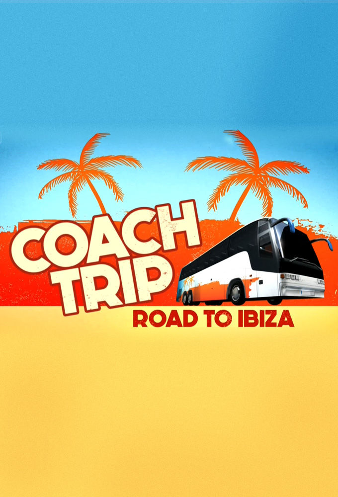 Coach Trip: Road to Ibiza ne zaman