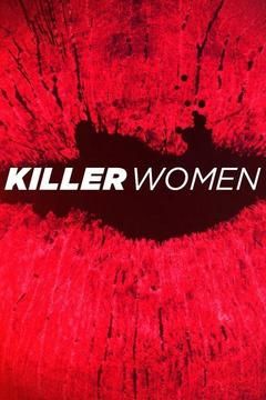 Killer Women ne zaman