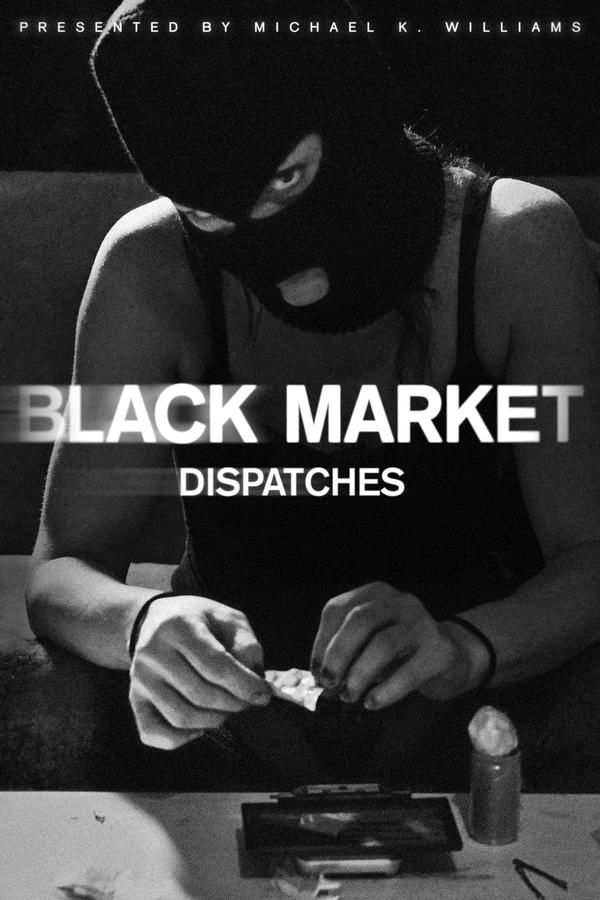 Black Market: Dispatches ne zaman