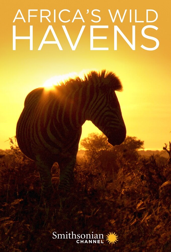 Africa's Wild Havens ne zaman