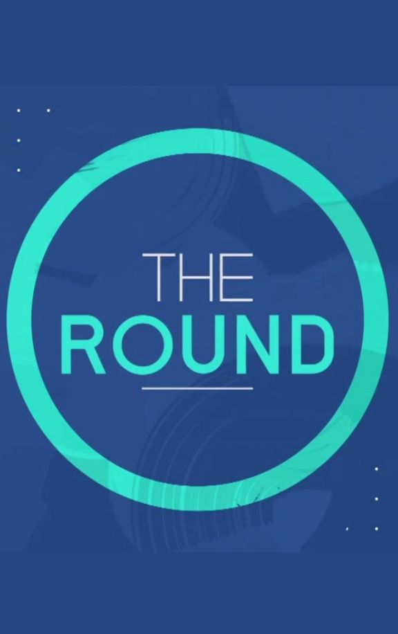 The Round ne zaman