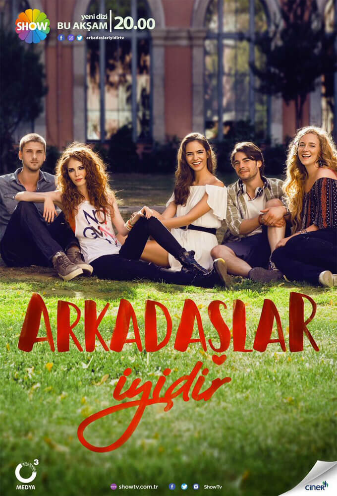Arkadaşlar İyidir ne zaman