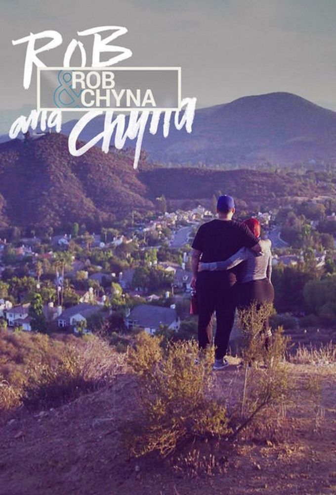 Rob & Chyna ne zaman